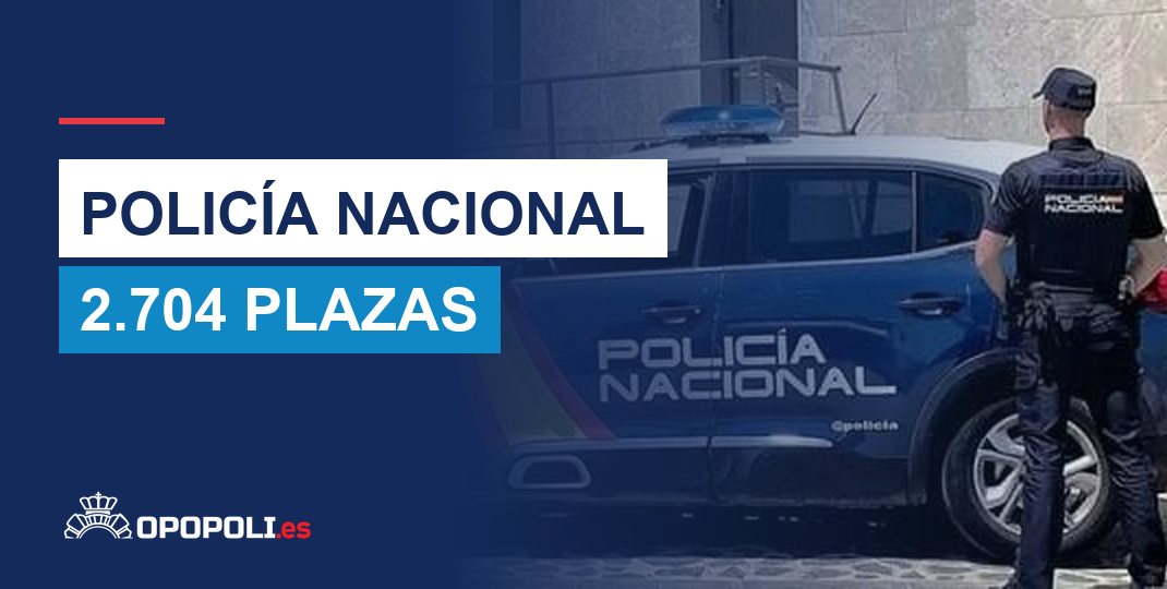 Convocatoria Policía Nacional 2026: 2.704 plazas en la Escala Básica